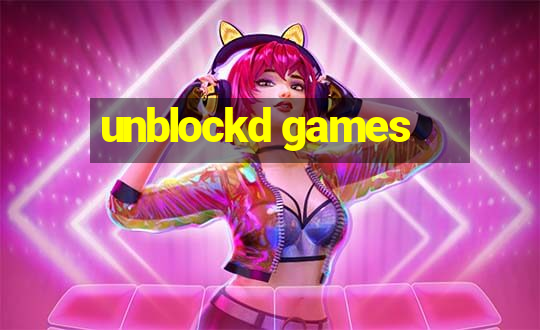 unblockd games