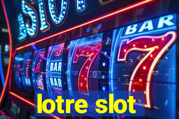 lotre slot