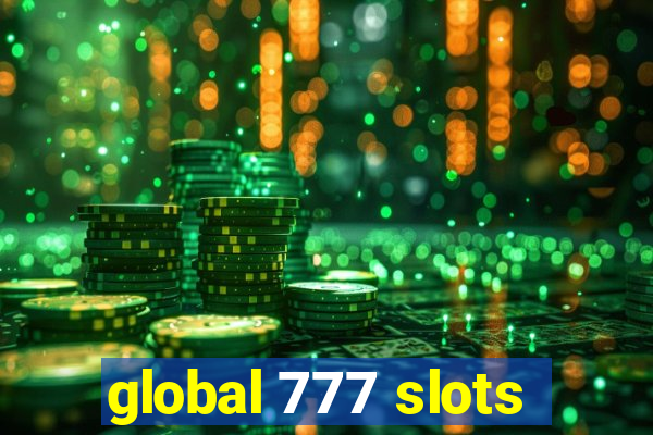 global 777 slots