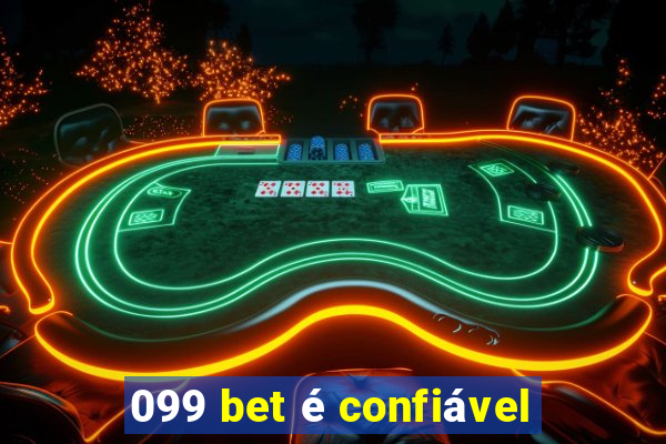 099 bet é confiável