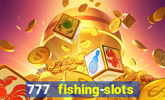 777 fishing-slots bingo poker 4