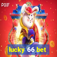 lucky 66 bet