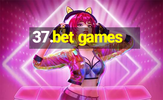 37.bet games