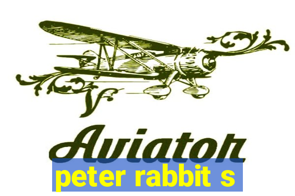 peter rabbit s