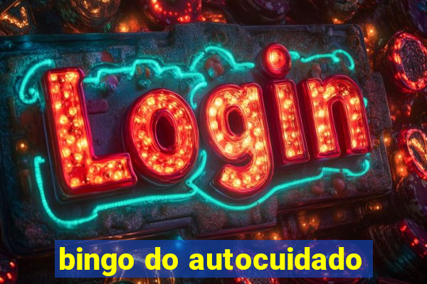 bingo do autocuidado