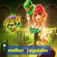 melhor joguinho para ganhar dinheiro