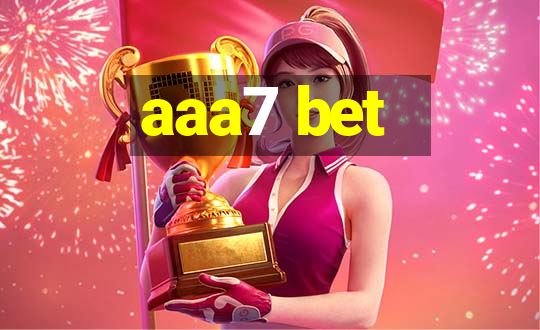 aaa7 bet