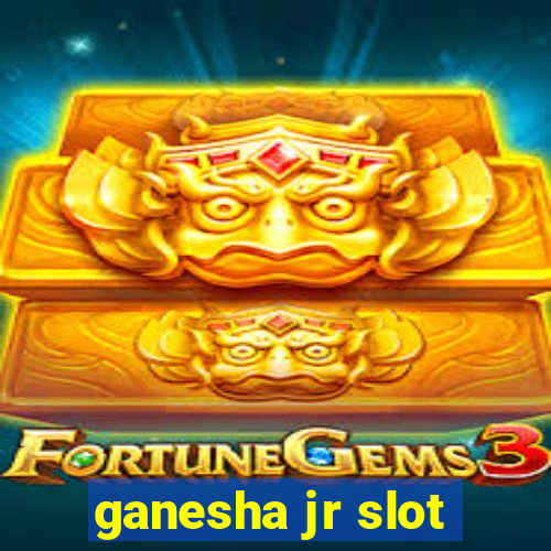 ganesha jr slot