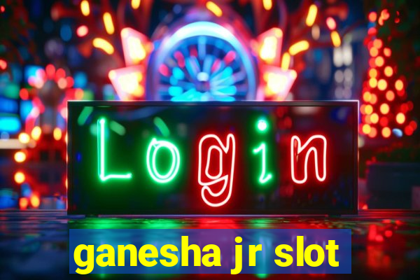 ganesha jr slot