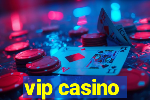 vip casino