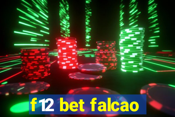 f12 bet falcao