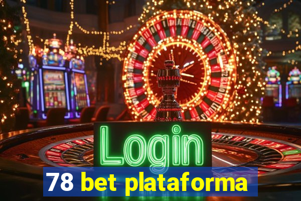 78 bet plataforma