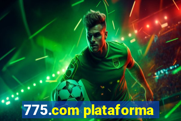 775.com plataforma