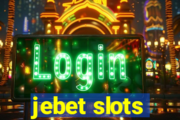 jebet slots