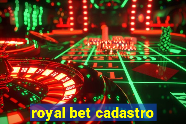 royal bet cadastro