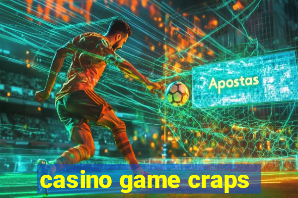 casino game craps