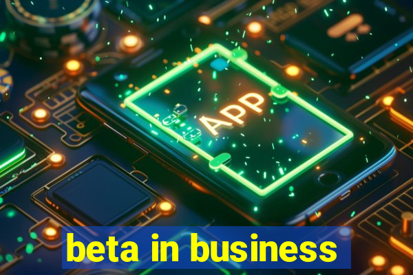 beta in business