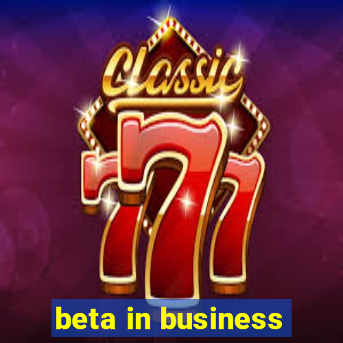 beta in business