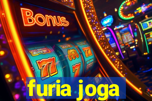 furia joga