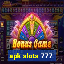 apk slots 777