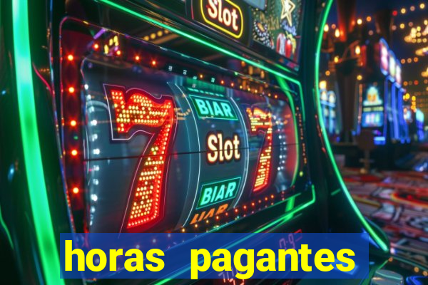 horas pagantes fortune tiger