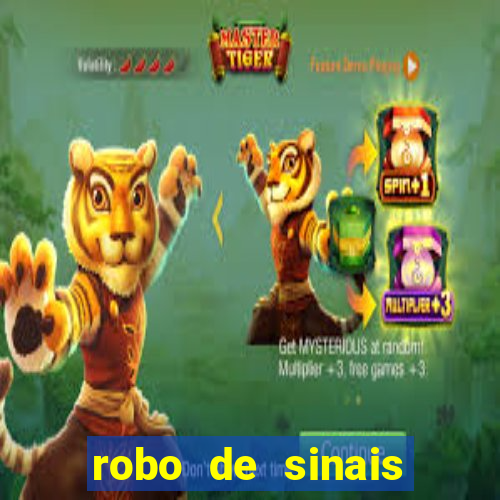 robo de sinais fortune tiger