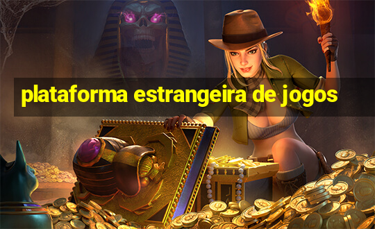 plataforma estrangeira de jogos