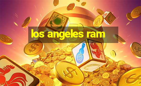 los angeles ram