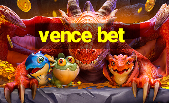 vence bet