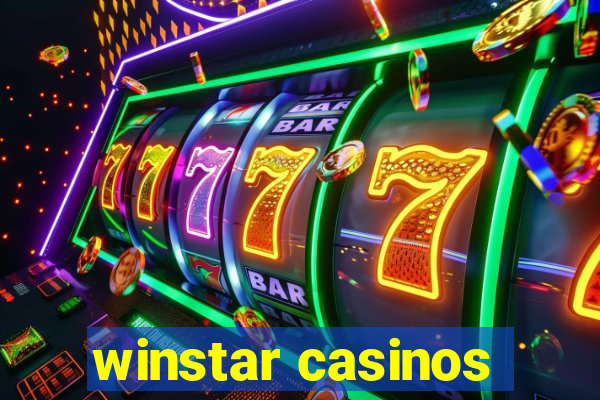 winstar casinos