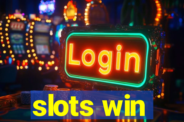 slots win