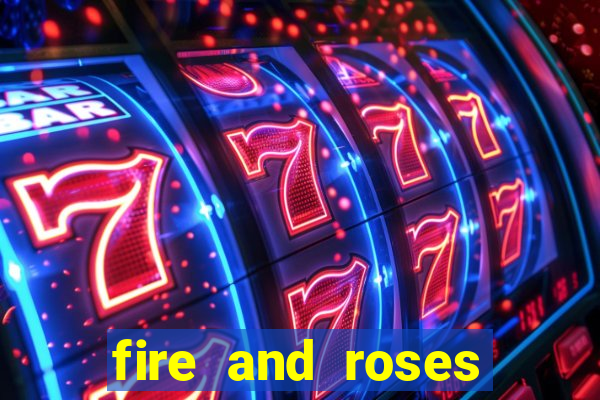 fire and roses joker slot review