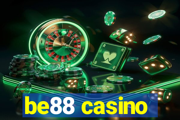 be88 casino