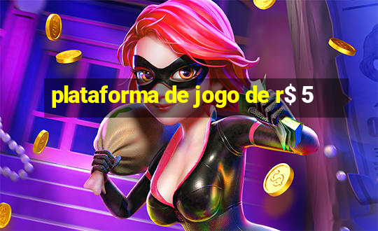 plataforma de jogo de r$ 5