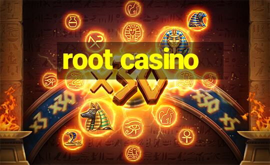 root casino