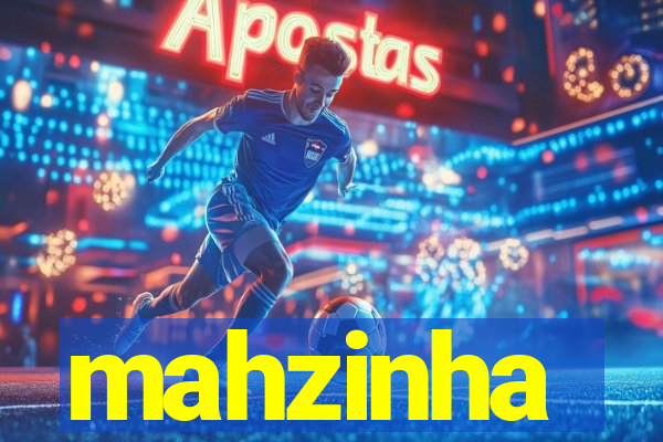 mahzinha