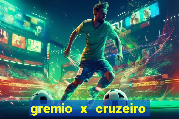 gremio x cruzeiro ao vivo hd