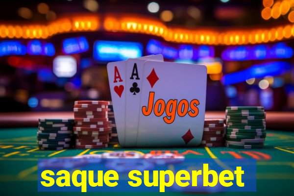 saque superbet