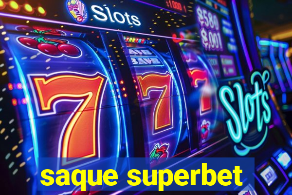 saque superbet