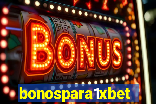 bonospara1xbet