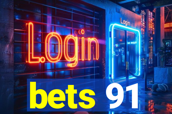 bets 91