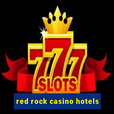 red rock casino hotels