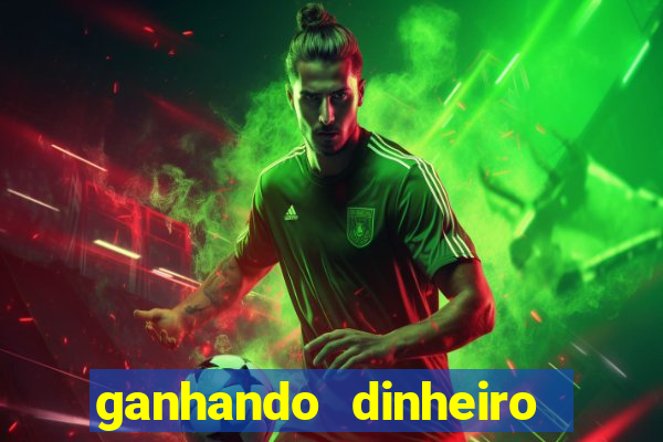 ganhando dinheiro com jogos