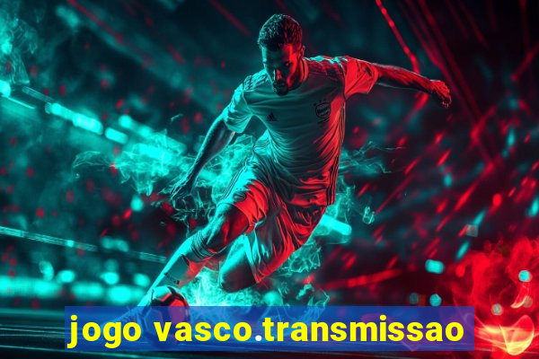 jogo vasco.transmissao