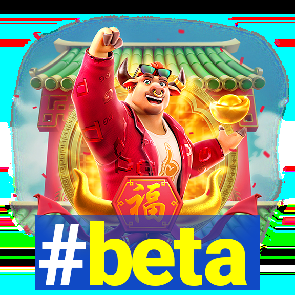 #beta