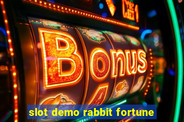 slot demo rabbit fortune