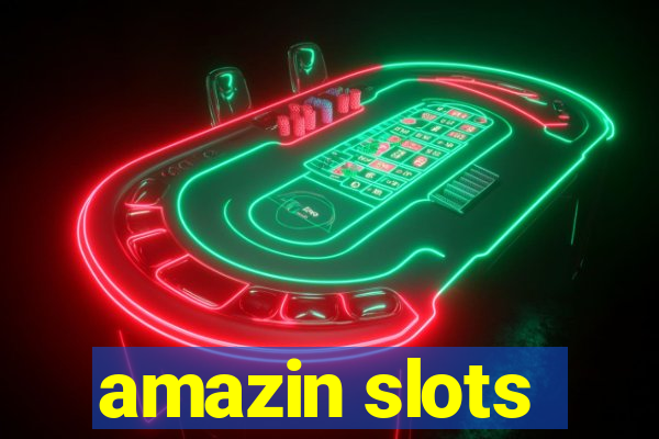 amazin slots