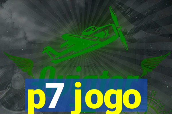 p7 jogo