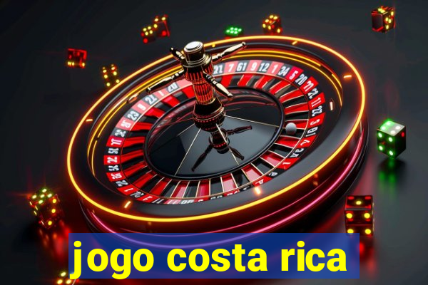 jogo costa rica