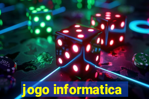 jogo informatica